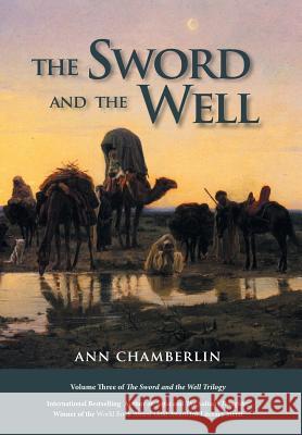 The Sword and the Well Ann Chamberlin 9781936940615 Epigraph Publishing - książka