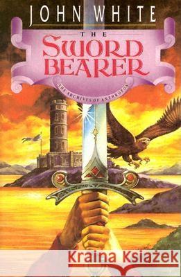 The Sword Bearer White, John 9780877845904 InterVarsity Press - książka