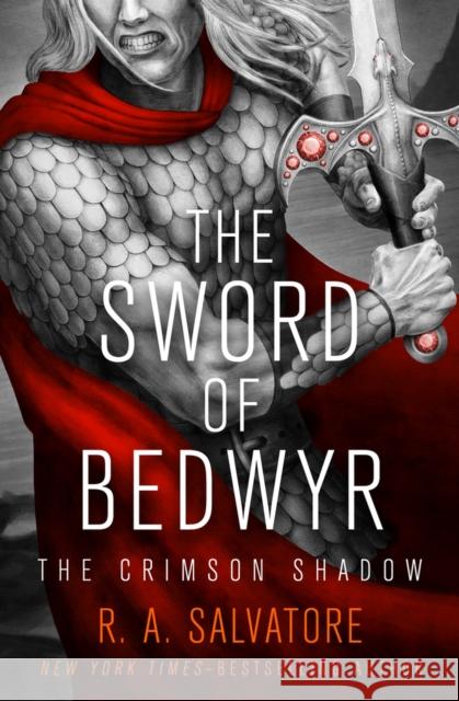The Sword of Bedwyr R. A. Salvatore 9781504055604 Open Road Media Science & Fantasy - książka