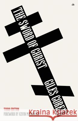 The Sword of Christ Giles Corey 9798892520256 Antelope Hill Publishing - książka