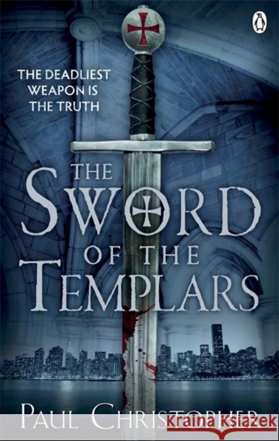 The Sword of the Templars Paul Christopher 9780241951156 Penguin Books Ltd - książka