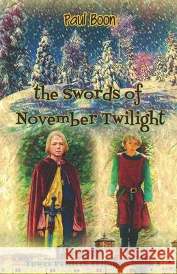 The Swords of November Twilight Paul Boon 9781795855631 Independently Published - książka