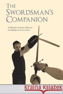 The Swordsman's Companion Guy Windsor 9789526793405 Swordschool Ltd - książka