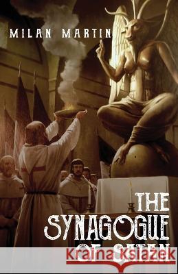 The Synagogue of Satan Milan Martin   9798988528524 Key Marketing Group - książka