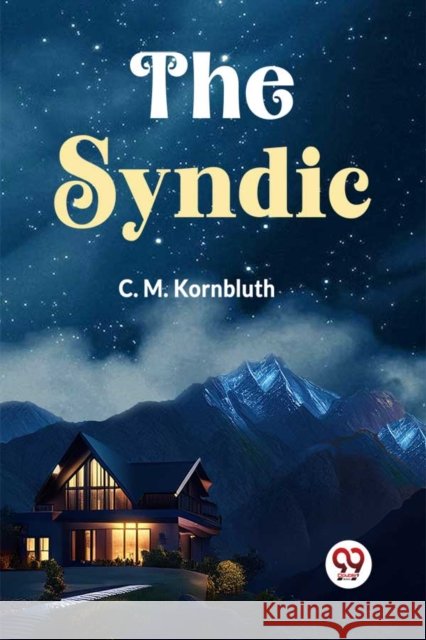 The Syndic C. M. Kornbluth 9789359327600 Double 9 Books - książka