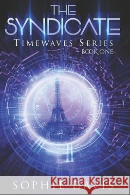 The Syndicate Sophie Davis 9781530048809 Createspace Independent Publishing Platform - książka