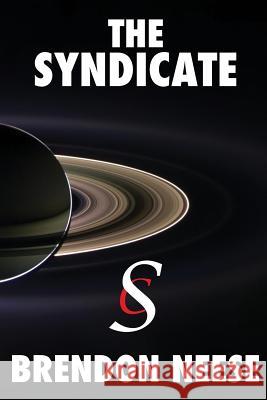 The Syndicate Brendon Neese 9781732855106 Horizons Press - książka