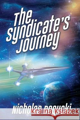 The Syndicate's Journey Nicholas Bogucki 9781684336456 Black Rose Writing - książka