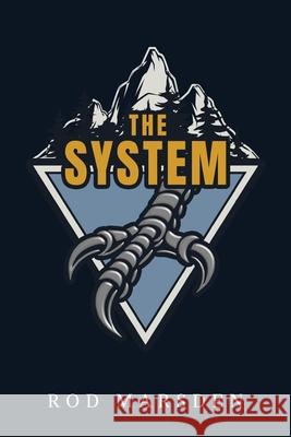 The System Rod Marsden 9781968667764 Prime Seven Media - książka