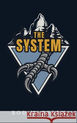 The System Rod Marsden 9781968667887 Prime Seven Media - książka