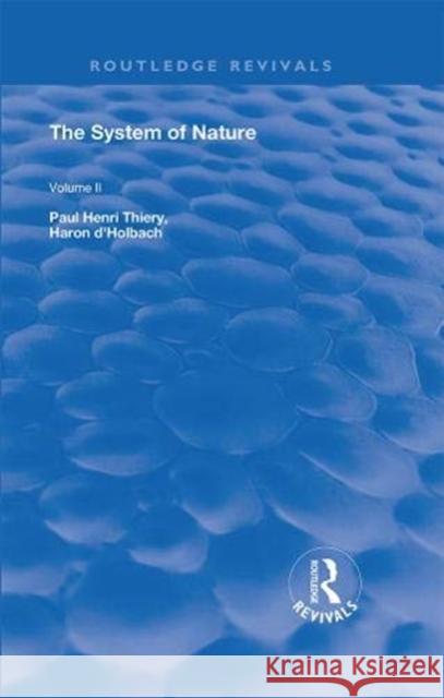 The System of Nature: Volume 2 Paul Henri Thiery 9780367244996 Routledge - książka
