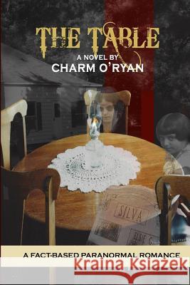 The Table Charm O'Ryan 9781499500295 Createspace - książka