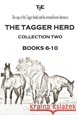 The Tagger Herd - Collection Two Gini Roberge 9781733952842 Gini's Gallery - książka