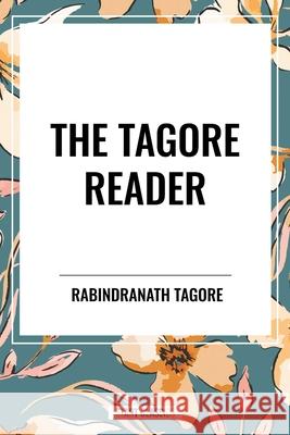 The Tagore Reader Rabindranath Tagore 9798880921454 Start Classics - książka