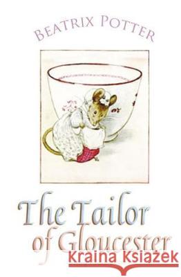 The Tailor of Gloucester Beatrix Potter 9781787246478 Sovereign - książka