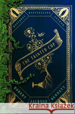 The Tainted Cup Robert Jackson Bennett 9781984820709 Del Rey Books - książka