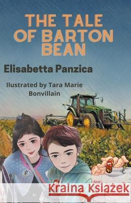 The Tale of Barton Bean Elisabetta Panzica 9798201099541 Kreative Outlets - książka