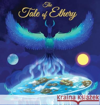 The Tale of Ethery Liana Mindvil Agia Putri Sirah Jarocki 9781737151098 Liana Mindiashvili - książka