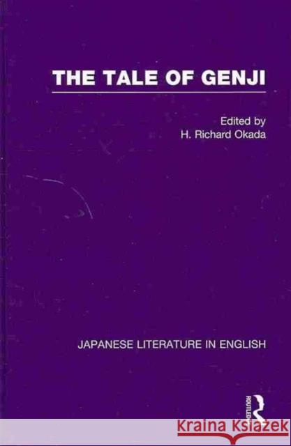 The Tale of Genji Richard H. Okada   9780415479004 Taylor & Francis - książka