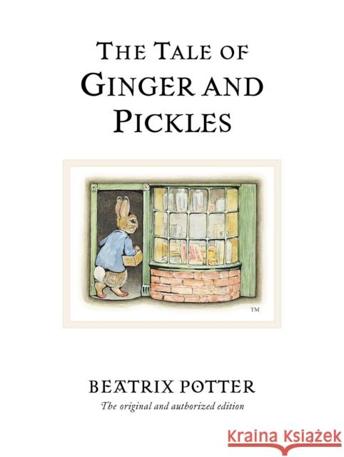 The Tale of Ginger & Pickles: The original and authorized edition Beatrix Potter 9780723247876  - książka