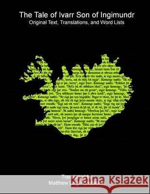 The Tale of Ivarr Son of Ingimundr Anon (Tr M L Embleton) 9781918157628 Matthew Leigh Embleton - książka