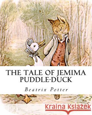 The Tale of Jemima Puddle-Duck Beatrix Potter 9781492836438 Createspace - książka