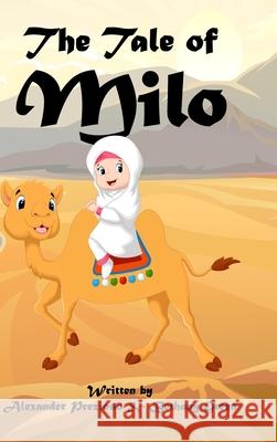 The Tale of Milo Alexander Prezioso Bethany Green 9781794793583 Lulu.com - książka