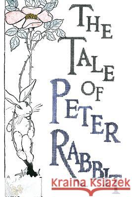 The Tale of Peter Rabbit Beatrix Potter 9781518879821 Createspace - książka