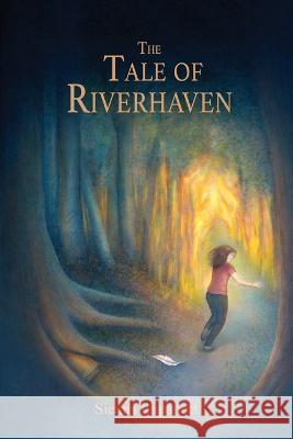 The Tale of Riverhaven Sienna Rapaport 9781956380361 Society of Young Inklings, Inc - książka
