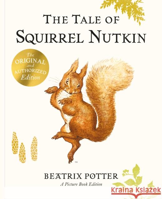 The Tale of Squirrel Nutkin Picture Book Beatrix Potter 9780241706770 Penguin Random House Children's UK - książka
