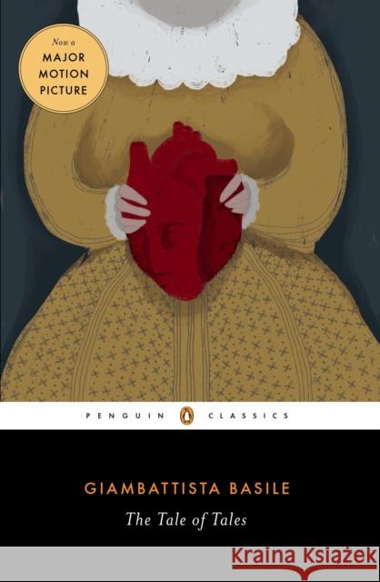 The Tale of Tales Giambattista Basile Carmelo Lettere Nancy Canepa 9780143129141 Penguin Books - książka