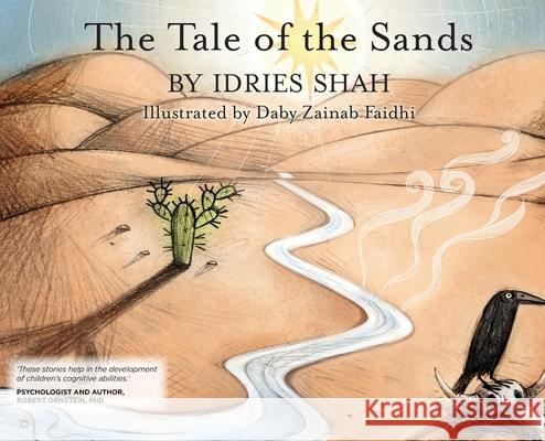 The Tale of the Sands Idries Shah Daby Zaina 9781784794842 Isf Publishing - książka