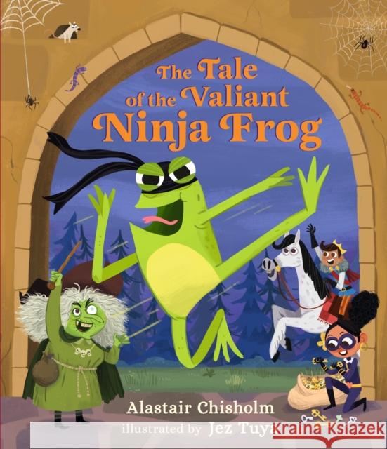 The Tale of the Valiant Ninja Frog Alastair Chisholm 9781406388640 Walker Books Ltd - książka