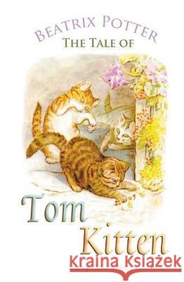 The Tale of Tom Kitten Beatrix Potter 9781787246522 Sovereign - książka