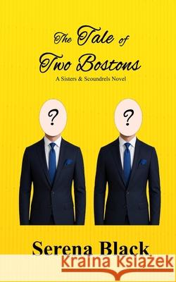 The Tale of Two Bostons Serena Black 9780473755850 Serena Black - książka