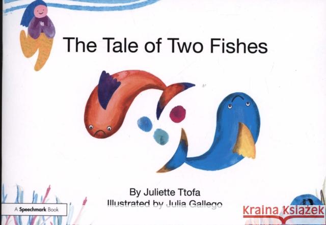 The Tale of Two Fishes: A Story about Resilient Thinking Juliette Ttofa Julia Gallego 9781138308848 Routledge - książka