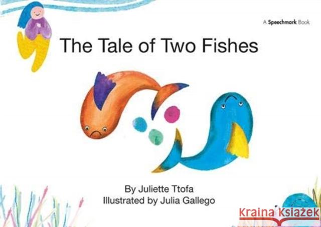 The Tale of Two Fishes: A Story about Resilient Thinking Ttofa, Juliette 9781138371620 Taylor and Francis - książka