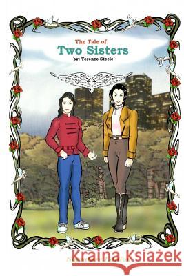The Tale of Two Sisters (Signature Edition) Terence Steele 9781495470950 Createspace - książka