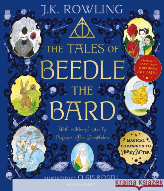 The Tales of Beedle the Bard - Illustrated Edition: A magical companion to the Harry Potter stories J.K. Rowling 9781526637895 Bloomsbury Publishing PLC - książka