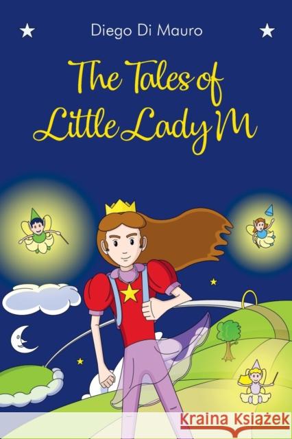 The Tales of Little Lady M Diego D 9781913284138 Book Printing UK - książka