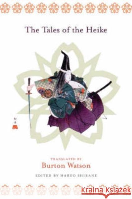 The Tales of the Heike Haruo Shirane Burton Watson Haruo Shirane 9780231138024 Columbia University Press - książka