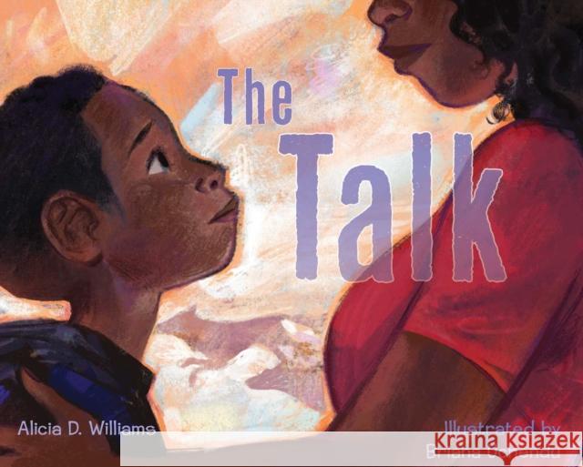 The Talk Alicia D. Williams Briana Mukodiri Uchendu 9781534495296 Simon & Schuster - książka