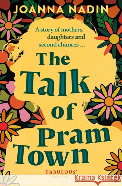 The Talk of Pram Town Nadin, Joanna 9781529024647 Pan Macmillan - książka