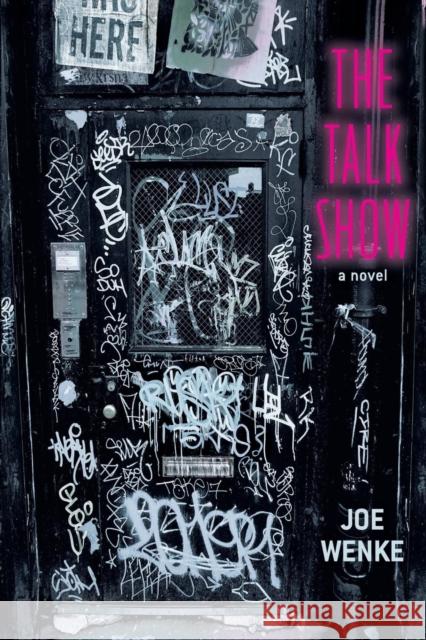 The Talk Show a Novel Joe Wenke 9780985900298 Trans Uber LLC - książka