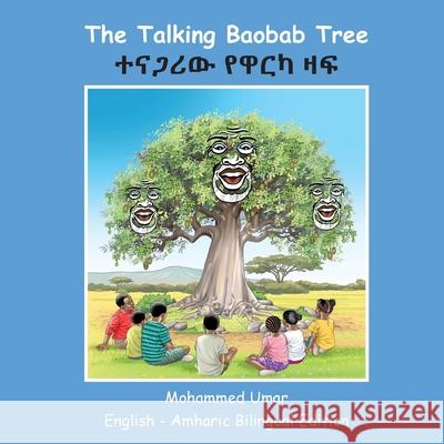 The Talking Baobab Tree: English-Amharic Bilingual Edition Mohammed Umar Ethiostar Translation Company 9781918460025 Salaam Publishing - książka