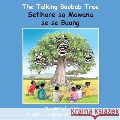The Talking Baobab Tree: English-Setswana Bilingual Edition Mohammed Umar 9781918460070 Salaam Publishing - książka