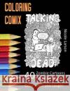 The Talking Dead Nicole Larson 9781535087315 Createspace Independent Publishing Platform