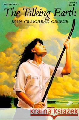The Talking Earth Jean Craighead George 9780064402125 HarperTrophy - książka