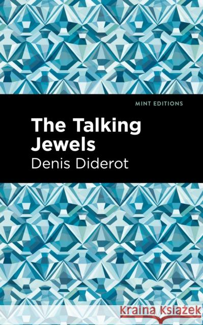 The Talking Jewels Diderot, Denis 9781513208459 Mint Editions - książka