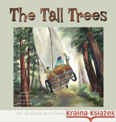 The Tall Trees Craig Vroom Linn Trochim  9781941420270 Tru Publishing - książka